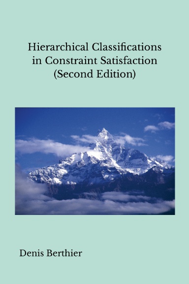 Hierarchical Classifications in Constraint Satisfaction (Second Edition)