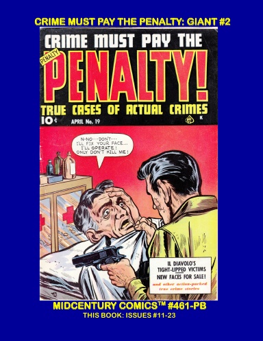 Crime Must Pay The Penalty: Giant #2 (PB)