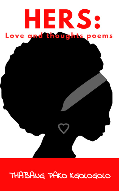HERS: Love and thoughts Poems