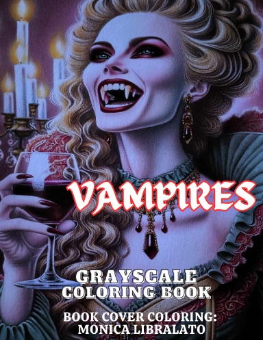 Vampires Grayscale Coloring Book (Spiral)