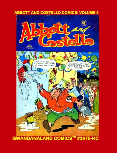 Abbott And Costello Comics: Volume 3 (HC)
