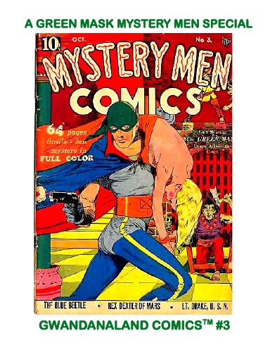 A Green Mask Mystery Men Special
