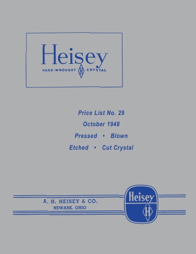 Heisey Pressed, Blown, Etched and Cut Crystal Price List No. 29