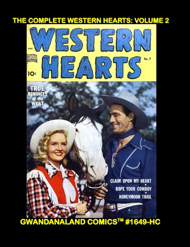 The Complete Western Hearts: Volume 2 (HC)