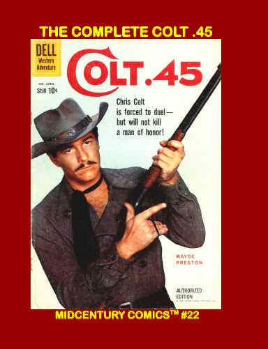 The Complete Colt .45