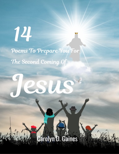 14 Poems To Prepare You For The Second Coming Of Jesus