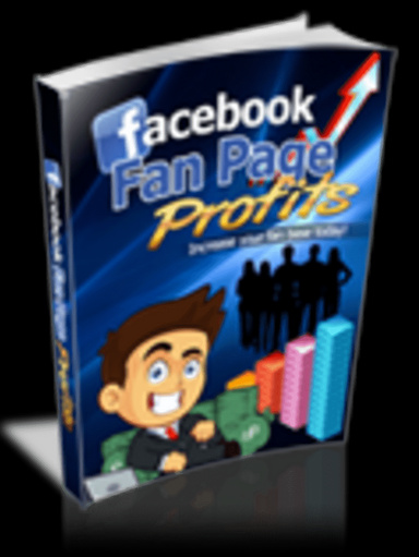 Facebook Fan Page Profits