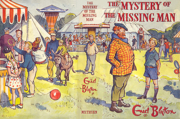 The Mystery of the Missing Man (Five Find-Outers #13)