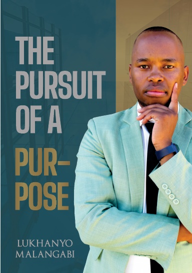 The Pursuit Of A Purpose