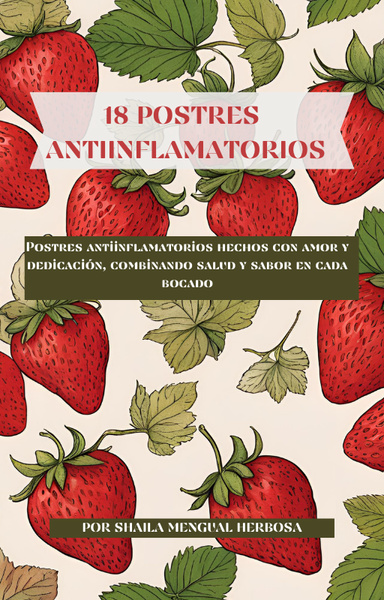 18 Postres Antiinflamatorios