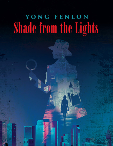 Shade from the Lights