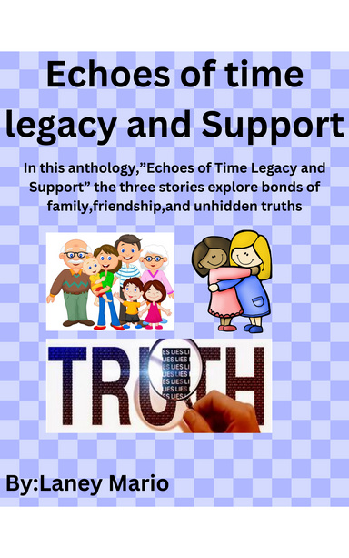Echoes of Time Legacy and Support