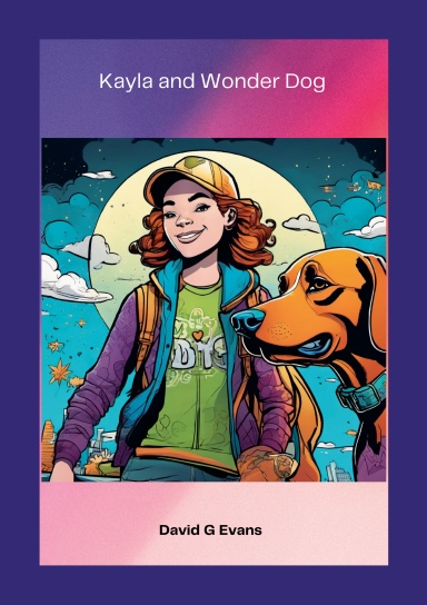Kayla and Wonder Dog