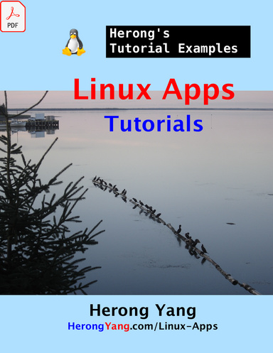 Linux Apps Tutorials - Herong's Tutorial Examples