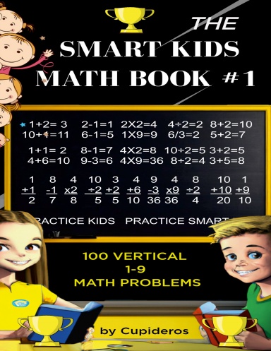 THE SMART KIDS MATH BOOK #1