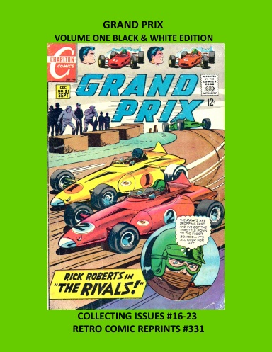 GRAND PRIX VOLUME ONE BLACK & WHITE EDITION