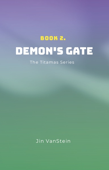 Demon's Gate