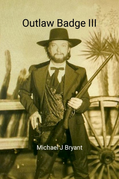 Outlaw Badge III
