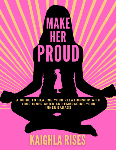 Make Her Proud