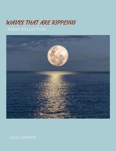 Waves that are rippling