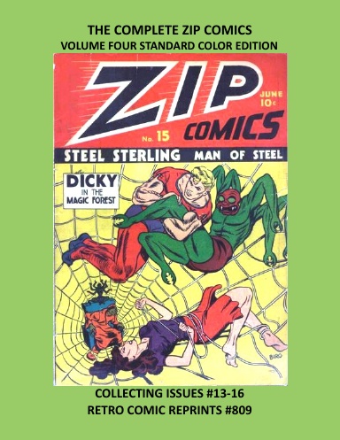 THE COMPLETE ZIP COMICS  VOLUME FOUR STANDARD COLOR EDITION