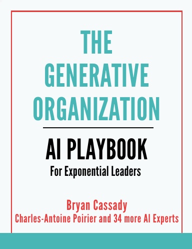 The Generative Organization (Charles-Antoine Poirier Edition)