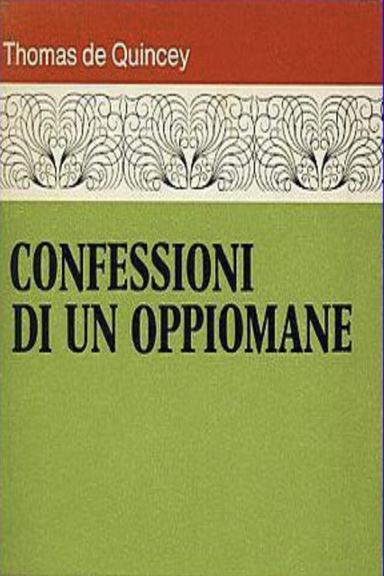 Confessioni Di Un Oppiomane