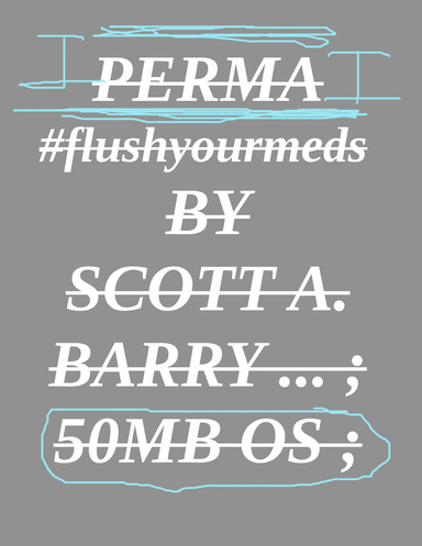 PERMA #flushyourmeds
