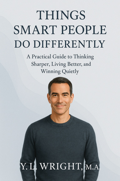 Things Smart People Do Differently