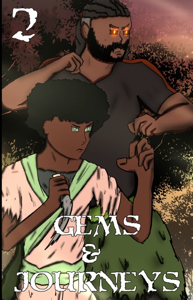 Gems & Journeys - Chapter 2