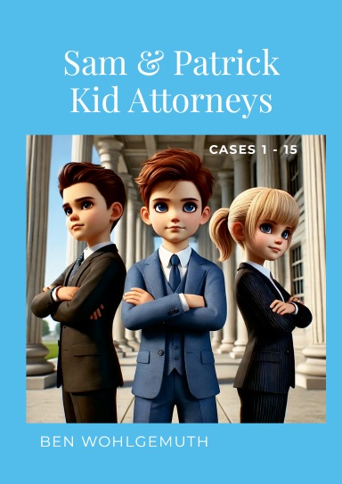 Sam and Patrick, Kid Attorneys