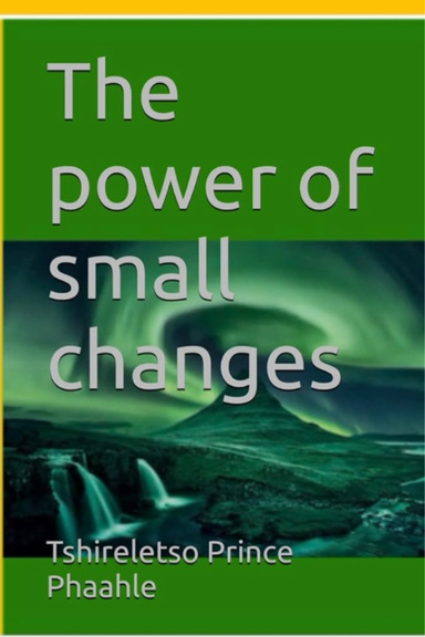 The power of small changes