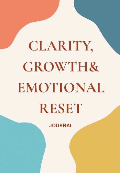 Clarity, Growth, & Emotional Reset