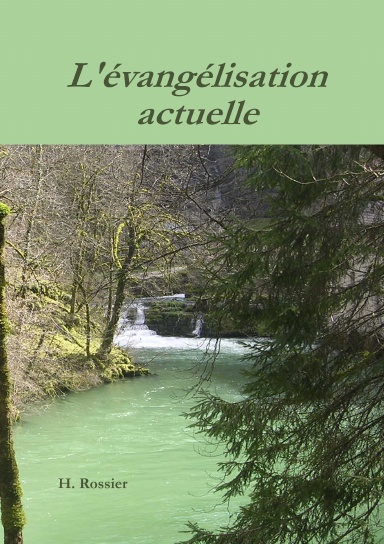 L'évangélisation actuelle