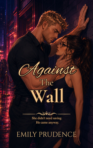 Against the Wall