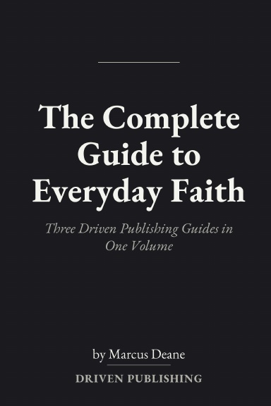 The Complete Guide to Everyday Faith