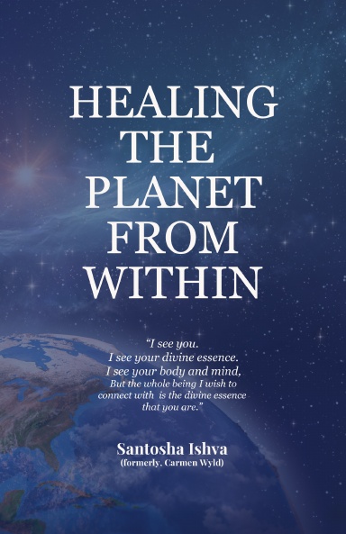 Healing the Planet from Within