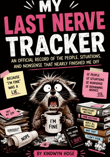 My Last Nerve Tracker