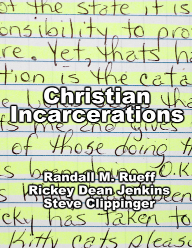 Christian Incarcerations
