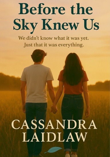 Before the Sky Knew Us