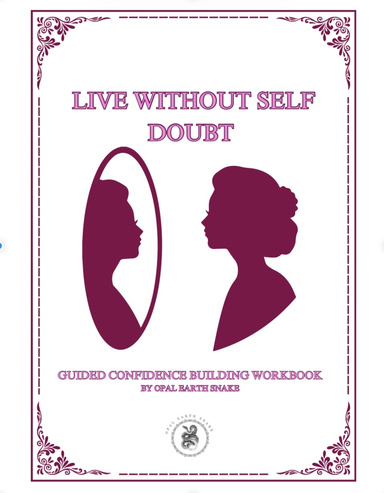 Live Without Self Doubt