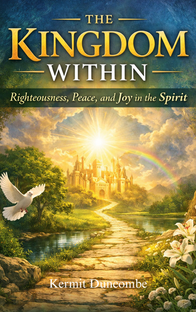 THE KINGDOM WITHIN