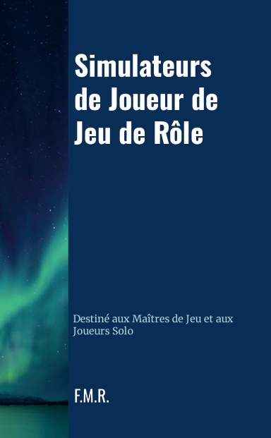 Simulateurs de Joueur de Jeu de Rôle