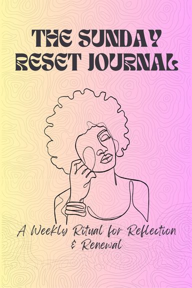 The Sunday Reset Journal
