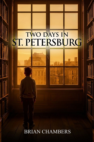 TWO DAYS IN ST. PETERSBURG