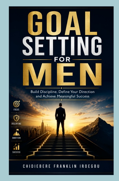 Goal Setting for Men