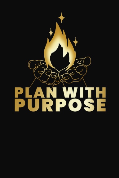 Plan With Purpose