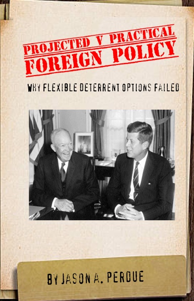 Projected v Practical Foreign Policy