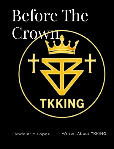TKKING: Before The Crown