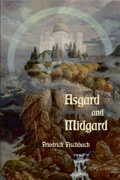 Asgard and Midgard